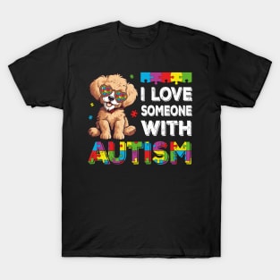 I Love Someone With Autism Funny Autism Awareness Dog T-Shirt